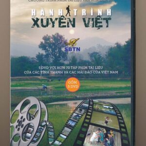 DVD SBTN Film Tài Liệu - Hành Trình Xuyên Việt (FULL - 5 Disc)
