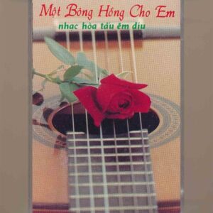 Nắng Enterprises Tape - Một Bông Hồng Cho Em (Nhạc Hòa Tấu Êm Dịu) KGTUS