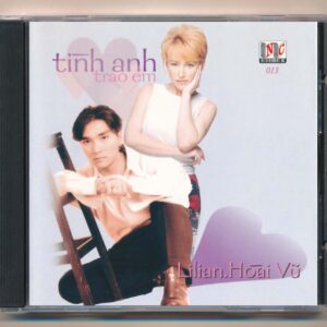 New Castle CD13 - Tình Anh Trao Em - Lilian - Hoài Vũ (A98)