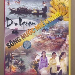 DVD Phóng Sự (Rainbow) – Du Ngoạn Sông Nước Miền Nam 4