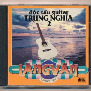 LVCD46 - Độc tấu guitar Trung Nghĩa 2 - (Nhạc Vũ Thành An) (Taiwan) KGTUS