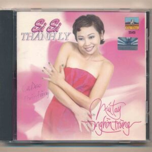 Ca Dao CD56 - Níu Tay Nghìn Trùng - Si Si Thanh Ly (KGTH9)