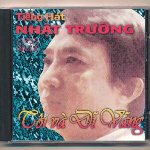 Nhật Trường CD - Tôi Và Dĩ Vãng (JVC) KGTUS
