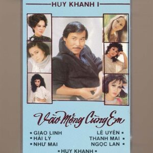 Huy Khanh Tape 1 - Vào Mộng Cùng Em (Băng Đen) KGTUS