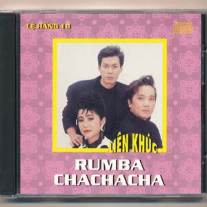 Lệ Hằng CD18 - Liên khúc Rumba Cha Cha Cha (3G, Trầy) KGTH9