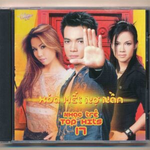 TNCD304 - Top Hits 17 - Xóa Hết Nợ Nần (KHÔNG BÌA TRƯỚC GỐC)