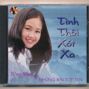 Ngày Mới CD - Tình Thôi Xót Xa - Hồng Nhung Và Những Bài Top Ten (AD/CA)