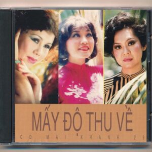 Mai Khanh CD29 - Mấy Độ Thu Về (Made In Taiwan, KHÔNG BÌA SAU GỐC)