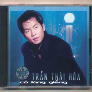 TNCD266 - Cô Láng Giềng - Trần Thái Hòa (Maxell, BÌA SAU BỊ CẮT)