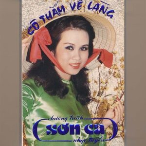 Sơn Ca Hải Ngoại Tape 2 - Cô Thắm Về Làng (Băng Đen) KGTUS
