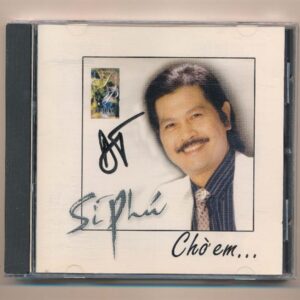 Sĩ Phú CD - Chờ Em (Trầy) KGTUS