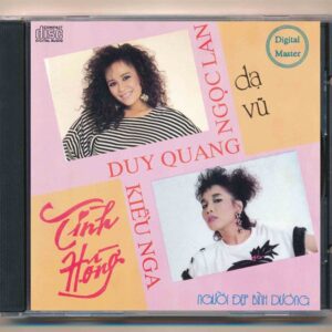 NDBDCD21 - Dạ Vũ Tình Hồng - Ngọc Lan - Duy Quang - Kiều Nga (Made By Distronic, F1) KGTUS