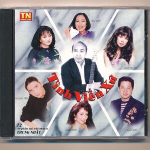 Trung Nhật CD - Tình Viễn Xứ (Hương Lan - Kim Anh - Xuân Sơn - Hoàng Tâm - Tuấn Đạt - Lucia Kim Chi) KGTUS