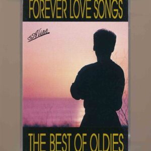 Cỏ Hồng Tape 5 - Forever Love Songs - The Best Of Oldies (KGFR)