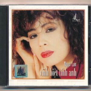 NL Musique CD - Vĩnh Biệt Tình Anh - Ngọc Lan (A98)