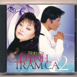 Nhạc Việt CD - Tình Ca Đynh Trầm Ca 2 - cái