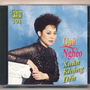 Trang Châu CD101 - Quê Nghèo Xuân Không Đến (2G, Trầy) KGTUS