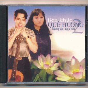 Fake CD – Liên Khúc Quê Hương 2 – Hương Lan – Ngọc Sơn