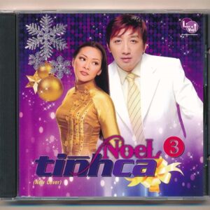 Nhạc Việt CD - Giáng Sinh Nhớ (Tình Ca Noel 3)