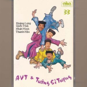 ASIA Tape 33 - AVT Và Tướng Sĩ Tượng (KHÔNG BÌA GỐC) KGFR