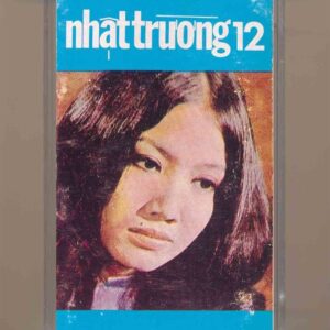Nhật Trường Tape 12 (Pre75) - Tình Yêu Và Nước Mắt (KGTUS)