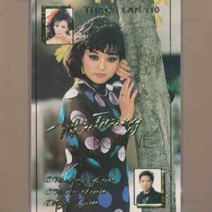 Thanh Lan Tape 110 - Nha Trang Ngày Về - Hương Lan - Huy Sinh - Ngọc Lan (Băng Trong, KHÔNG BÌA GỐC) KGTUS