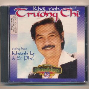 TLCD13 - Khối Tình Trương Chi - Khánh Ly - Sĩ Phú (CDV A01, Trầy) KGTUS
