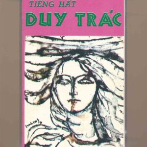 Duy Trác Tape 2 – Tiếng Hát Duy Trác 2 (KGFR)
