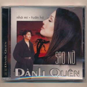 Phù Sa CD - Sao Nở Đành Quên - Nhã Mi - Tuấn Hồ (Trầy)