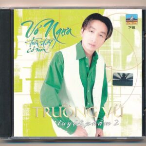 Ca Dao CD75 - Vó Ngựa Trên Đồi Cỏ Non - Trường Vũ Tuyệt Phẩm 2 (IDM/CA, Trầy) KGTUS