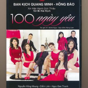 DVD Quang Minh - Hồng Đào - Vở Bi Hài Kịch - 100 Ngày Yêu (Used)