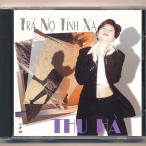 Mưa Hồng CD365 - Trả Nợ Tình Xa - Thu Hà (IFPI) KGTH9