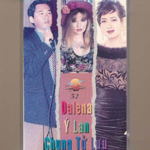 Hải Âu Tape 52 - Dalena - Ý Lan - Chung Tử Lưu (KGTUS)