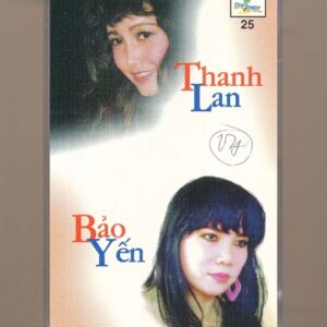 Thùy Dương Tape 25 - Thanh Lan Và Bảo Yến (KGTUS)