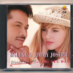 Hải Âu CD54 - Lời Yêu Dấu (Worlds Of Love) - Dalena - Jimmy Joseph (IDM) KGTH9