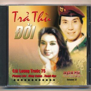 Hoàng Music CD31 - Cải Lương Trả Thù Đời - Phượng Liên - Hùng Cường - Thanh Nga (KGTH9)