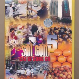 DVD Phóng Sự (Rainbow) - Sài Gòn Cái Gì Cũng Có 5