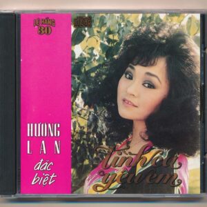 Lệ Hằng CD30 – Tình Ca Yêu Em – Hương Lan (JVC) KGHU