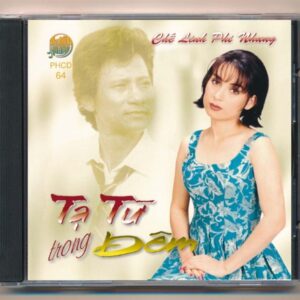 PHCD64 – Tạ Từ Trong Đêm – Chế Linh – Phi Nhung (DADR) KGTUS