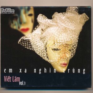 PNP CD - Em Xa Nghìn Trùng - Viết Lãm Vol 1 (KGTUS)