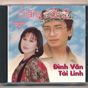 Sài Gòn CD32 - Giăng Câu 2 - Tài Linh - Đình Văn (Taiwan) KGTH9