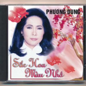 Phương Dung CD - Sắc Hoa Màu Nhớ (KGTUS)