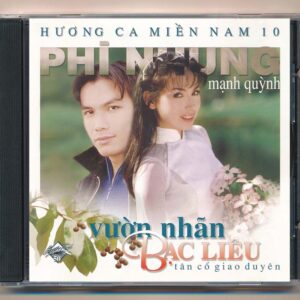 Biển Tình CD50 – Hương Ca Miền Nam 10 – Vườn Nhãn Bạc Liêu – Phi Nhung – Mạnh Quỳnh (KGTUS)