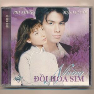 Biển Tình CD29 – Những Đồi Hoa Sim – Phi Nhung – Mạnh Quỳnh