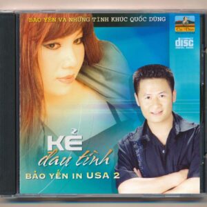 Ca Dao CD - Bảo Yến Và Những Tình Khúc Quốc Dũng - Kẻ Đau Tình (KGTUS)
