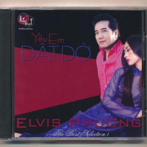 Nhạc Việt CD - Yêu Em Dật Dờ - Elvis Phương - cái