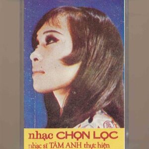 Tâm Anh Tape 6 - Nhạc Chọn Lọc - Tâm Anh Nghệ Thuật 6 (KGFR)