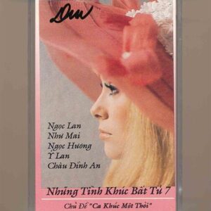 Nắng Enterprises Tape - Những Tình Khúc Bất Tử 7 - Ca Khúc Một Thời (KGTUS)