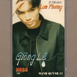 NDBD Tape 126 - 10 Tình Khúc Lam Phương - Giòng Lệ - Mạnh Quỳnh 11 (KGTUS)