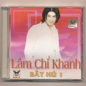 Bướm Đêm CD126 - Lâm Chí Khanh Bất Hủ 1 (KGTH9)